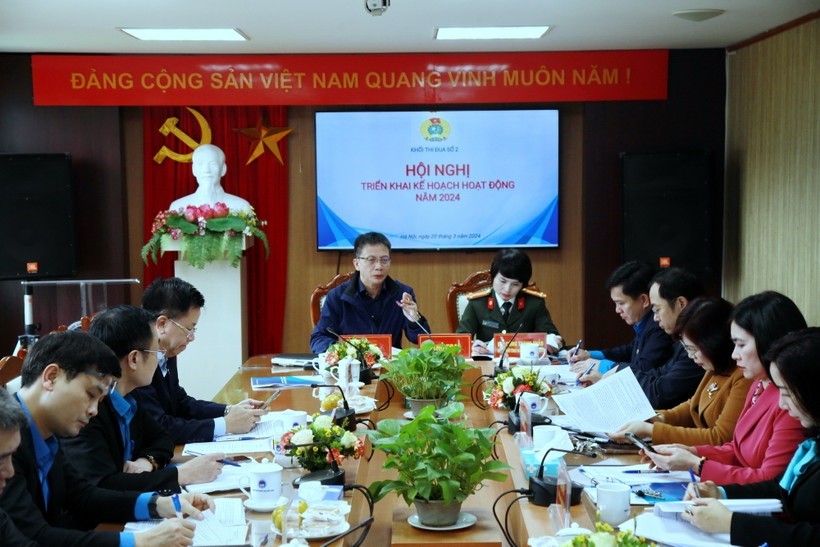 Khối Thi đua số 2 của Tổng Liên đoàn Lao động Việt Nam tổ chức Hội nghị triển khai Kế hoạch hoạt động năm 2024
